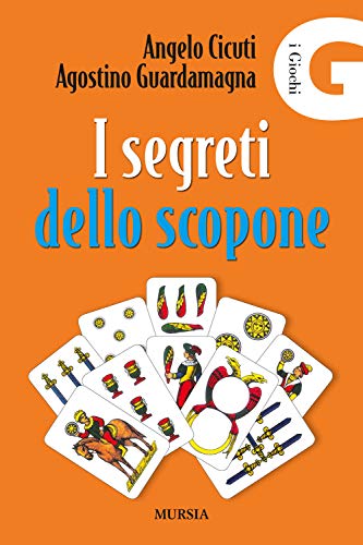 I Segreti Dello Scopone