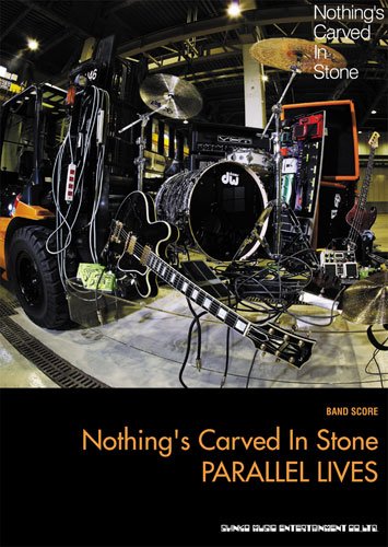 バンドスコア Nothing’s Carved In Stone/PARALLEL LIVES (バンド・スコア) バンドスコア Nothing’s Carved In Stone/PARALLEL LIVES (バンド・スコア)