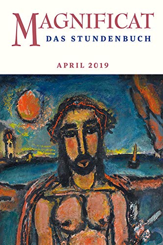 MAGNIFICAT APRIL 2019 [German] 3766631446 Book Cover