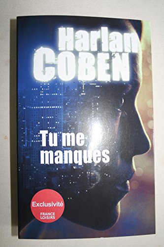 Tu me manques [French] 2298084025 Book Cover