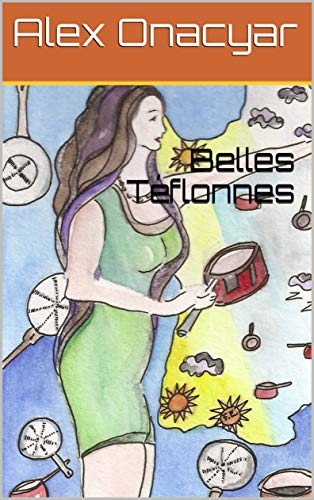 Belles Téflonnes PDF