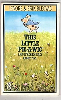 Paperback This Little Pig - A - Wig and Other Rhymes About Pigs Book