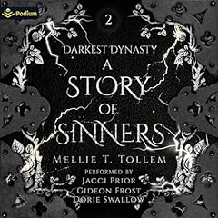 A Story of Sinners Audiobook By Mellie T. Tollem cover art