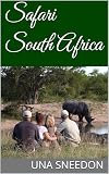 safari africain narbonne  Safari South Africa (English Edition)