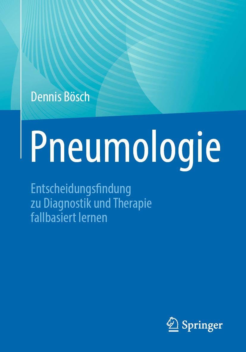 Pneumologie: Entscheidungsfindung zu Diagnostik und Therapie fallbasiert lernen