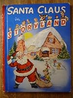 Santa Claus in Storyland B0015TPIN4 Book Cover