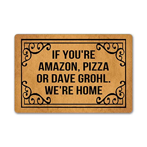 Joelmat If You're Amazon Pizza Or Dave Grohl - Zerbino antiscivolo in gomma per porta d'ingresso, giardino, cucina, camera da letto, 59,9 x 39,9 cm