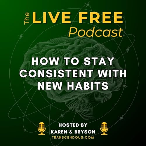 How to Stay Consistent with New Habits