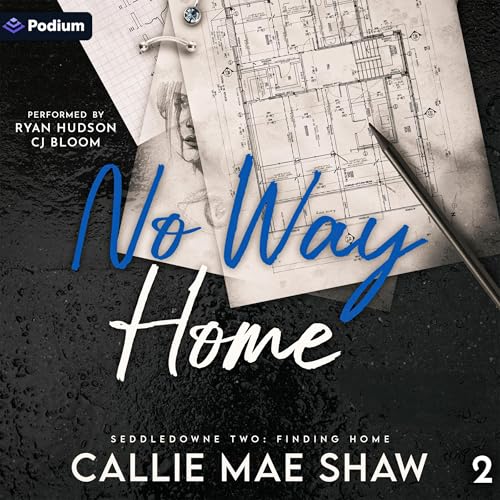 No Way Home Audiobook By Callie Mae Shaw cover art