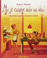 Moi, Je Cuisine Solo Ou Duo ! 2226122206 Book Cover
