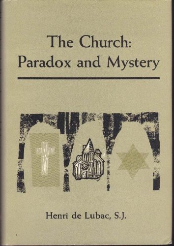 The church: paradox and mystery