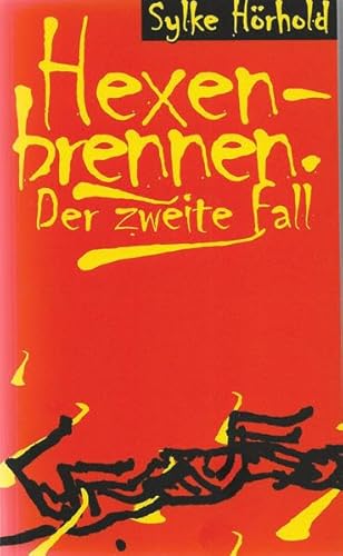 Preisvergleich Produktbild Hexenbrennen: Der zweite Fall