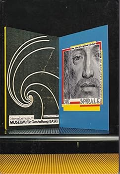 Hardcover DIE SPIRALE. im menschlichen Leben und in der Natur eione interdisziplinare Schau Book