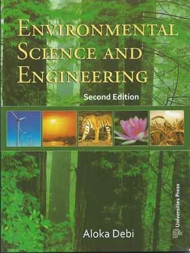 ENVIRONMENTAL SCIENCE &amp; ENGINEERING (2ND EDN)