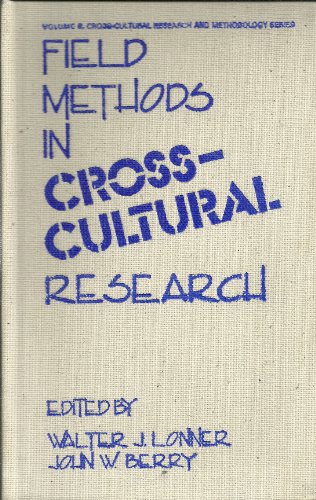 Field Methods in Cross-Cultural Research (Cross... 0803925492 Book Cover