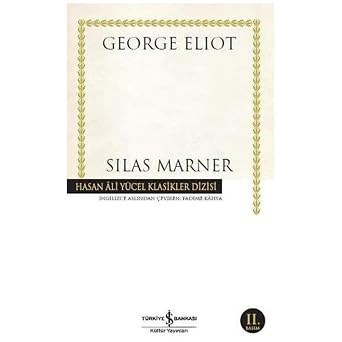 Silas Marner Hasan Ali Y cel Klasikler Dizisi