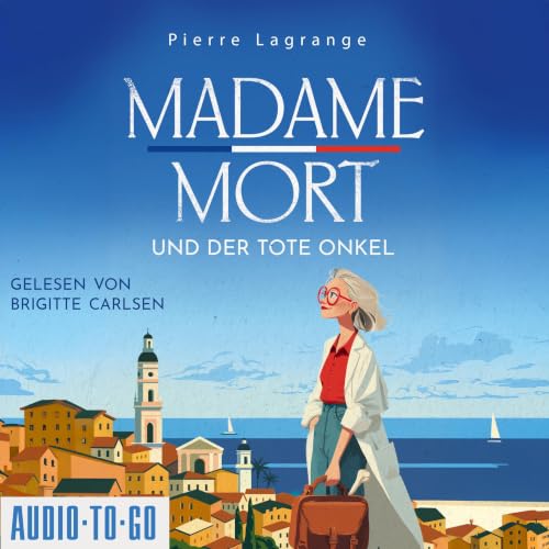 Madame Mort und der tote Onkel Audiolibro Por Pierre Lagrange arte de portada
