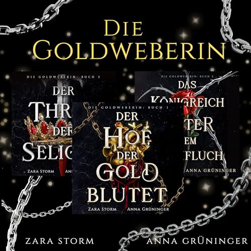 Die Goldweberin: Drei düstere Fantasy-Romanzen in einem Sammelband