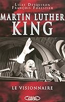Martin Luther King : Le visionnaire 2749908396 Book Cover