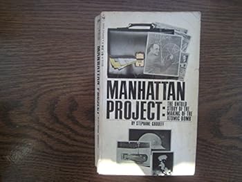 Mass Market Paperback Manhattan Project, The Untold Story of the Making of the Atomic Bomb Book