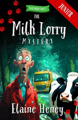 The Milk Lorry Mystery - Blackthorn Stables Junior