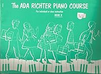 The Ada Richter Piano Course for Individual or Class Instruction Book II B000ZMDIGQ Book Cover