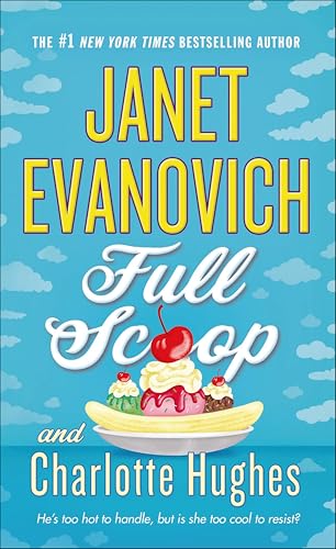 Full Scoop (Janet Evanovich's Full Series Book 6)