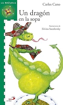 Paperback Un dragón en la sopa [Spanish] Book
