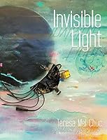 Invisible Light 0983367973 Book Cover