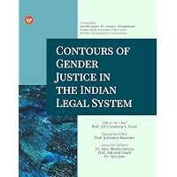 Contours of Gender Justice in the Indian Legal System