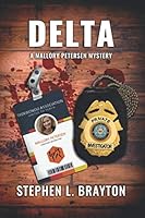 Delta : A Mallory Peterson Novel 1945663286 Book Cover