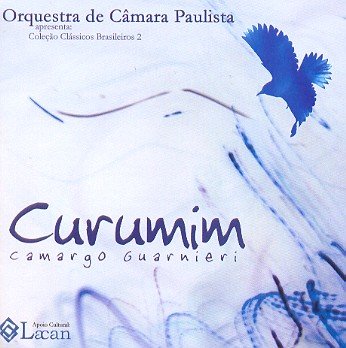 Curumim: Camargo Guarnieri [Audio CD] Orquestra De Camara Paulista