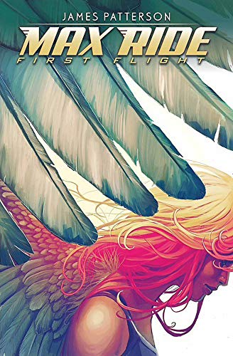 Max Ride: First Flight (Max Ride Ultimate Flight)