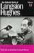 Autobiography: The Big Sea (Collected Works of Langston Hughes, Vol 13) (Volume 13)