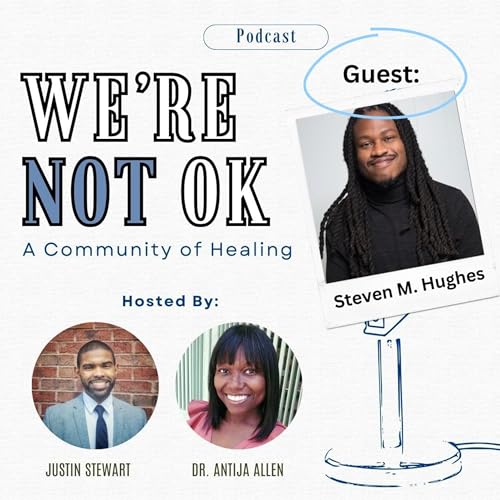 Transforming Your Money Mindset: Steven M. Hughes