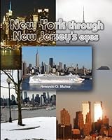 New York Through New Jersey's Eyes 1507734247 Book Cover