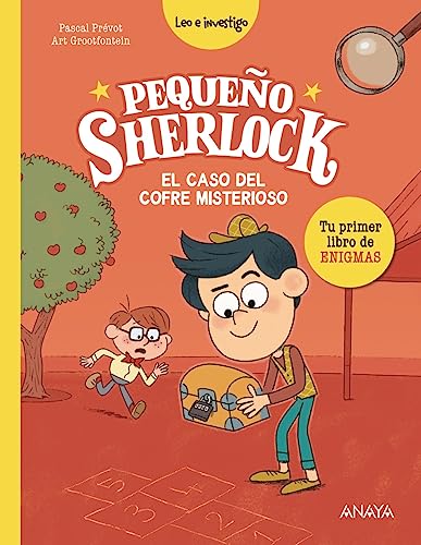 Pequeño Sherlock: El caso del cofre misterioso: Tu primer libro de enigmas (LITERATURA INFANTIL - Pequeño Sherlock)