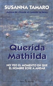 Paperback Querida Mathilda (Spanish Edition) [Spanish] Book
