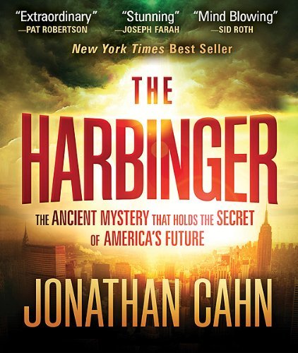 by Cahn, Jonathan The Harbinger: The Ancient Mystery that Holds