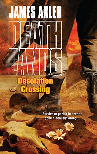 Desolation Crossing (Deathlands) view 2