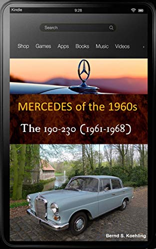 Mercedes-Benz, The 1960s, W110 Fintail with buyer's guide and chassis number, data card explanation: From the 190c to the 230 and IMA Universal Mercedes-Benz