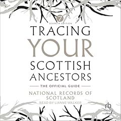 Tracing Your Scottish Ancestors Audiolibro Por National Records of Scotland arte de portada