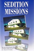 Sedition in missions B0006QJSP6 Book Cover