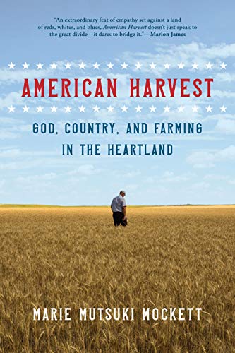 Image of American Harvest: God, Country, and Farming in the Heartland