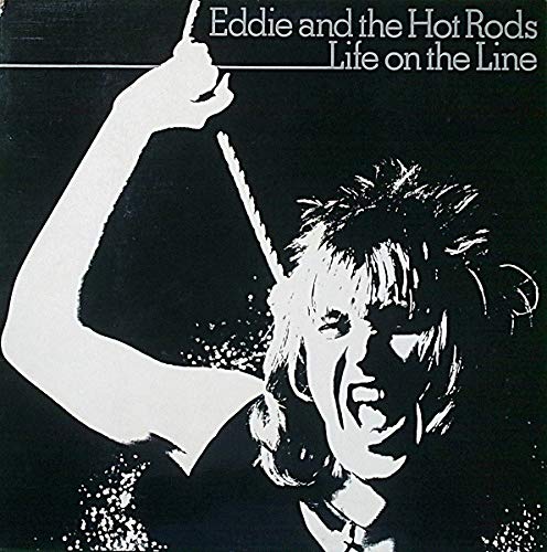 洋楽 Eddie and the Hot Rods Life on the Line LIFE ON THE LINE LP (VINYL ALBUM) UK ISLAND 1977 by Eddie And The