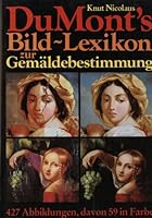 DuMont's Bild-Lexikon zur Gemäldebestimmung 3770112431 Book Cover