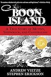 Boon Island: A True Story of Mutiny, Shipwreck, and Cannibalism
