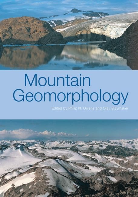 Mountain Geomorphology      1st Edition