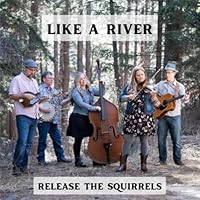 Release The Squirrels Ablum Cover