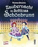 thomas brezina hét tappancs gazdája penny  Zaubernacht in Schloss Schönbrunn (Abenteuer Österreich)